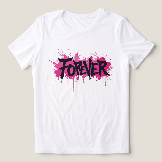 T-shirt En Tri-matière Graffiti rose "FOREVER" (Design Recto)