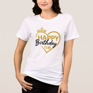 T-shirt En Tri-matière HAPPY Birthday TO ME