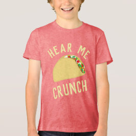 T-shirt En Tri-matière Hear Me Crunch Taco