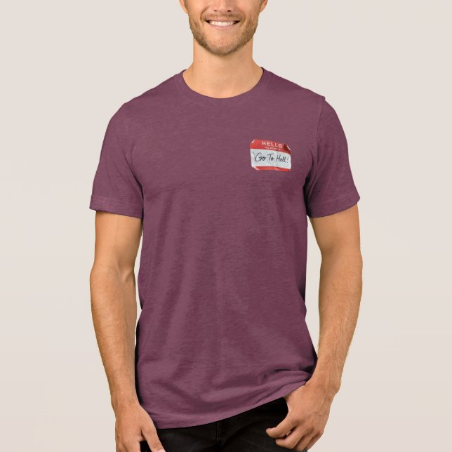 T-shirt En Tri-matière Hello: My Name Is Go To Hell! (Recto)