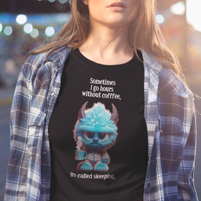 T-shirt En Tri-matière Heures Sans Café...Appelé Sommeil (Créateur téléchargé)