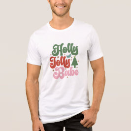 T-shirt En Tri-matière Holly Jolly Babe Retro Vacances de Noël Super