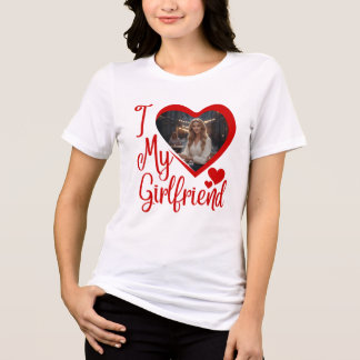 T-shirt En Tri-matière I Love My Girlfriend Custom  T-Shirt