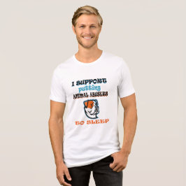 T-shirt En Tri-matière I Support Putting Animal Abusers