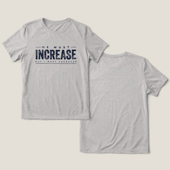 T-shirt En Tri-matière Il doit augmenter (Design Recto & Verso)