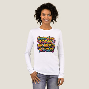T-shirt En Tri-matière Impossible de travailler aujourd'hui, mon bras est