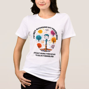 T-SHIRT EN TRI-MATIÈRE JE N'ÉVITE PAS MES PROBLÈMES...