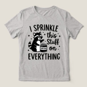 T-shirt En Tri-matière Je Saupoudre Ce Truc Sur Tout Sarcasme