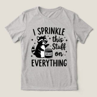 T-shirt En Tri-matière Je Saupoudre Ce Truc Sur Tout Sarcasme