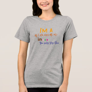T-shirt En Tri-matière Je suis une femme en … Citation minimale