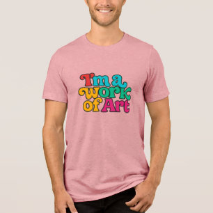 T-shirt En Tri-matière Je suis une œuvre d'art