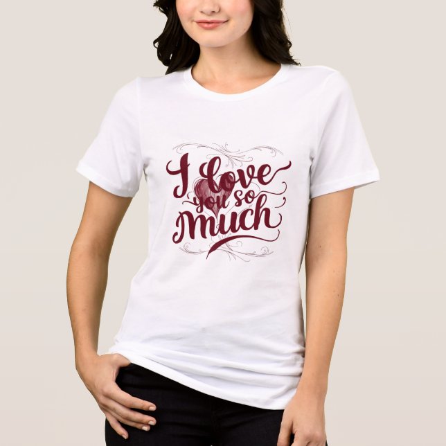 T-shirt En Tri-matière "Je T'Aime Tant" (Recto)