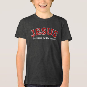 T-shirt En Tri-matière Jésus la raison de la saison