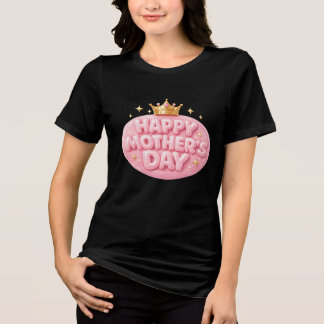 T-shirt En Tri-matière Joyeuse Fête des Mères Couronne Bulle Fonte