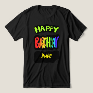 T-shirt En Tri-matière Joyeux anniversaire, mec ! Fun Party personnalisée