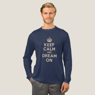T-shirt En Tri-matière "Keep Calm and Dream On"