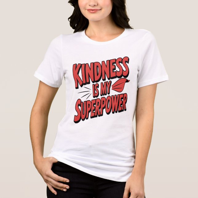 T-shirt En Tri-matière Kindness is My Superpower Illustration Comic Style (Recto)