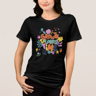 T-shirt En Tri-matière La croissance prend du temps