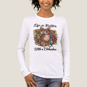 T-shirt En Tri-matière La vie est meilleure avec un Chihuahua