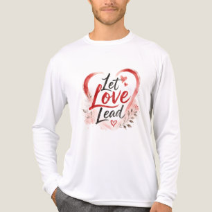 T-shirt En Tri-matière Laissez l'amour guider Tee graphique romantique in