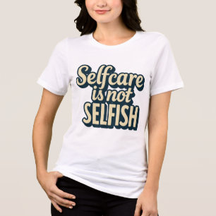 T-shirt En Tri-matière L'autogestion n'est pas égoïste - Sensibilisation