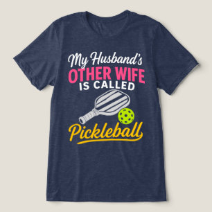 T-shirt En Tri-matière L'autre femme de mon mari s'appelle Pickleball Drô
