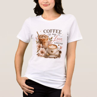 T-shirt En Tri-matière Le café est mon langage de l'amour
