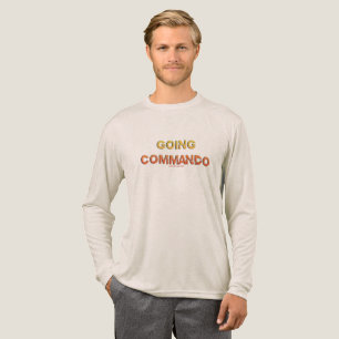 T-shirt En Tri-matière L'énergie brute de SlipperyJoe's allant commando d