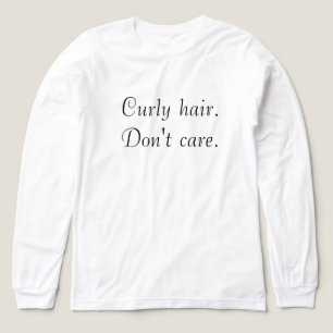 T-shirt En Tri-matière Les cheveux bouclés ne s'en soucient pas