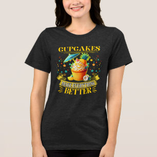 T-shirt En Tri-matière Les cupcakes rendent tout meilleur