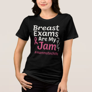 T-shirt En Tri-matière Les Examens mammaires Sont Mon Jam #mammotechlife