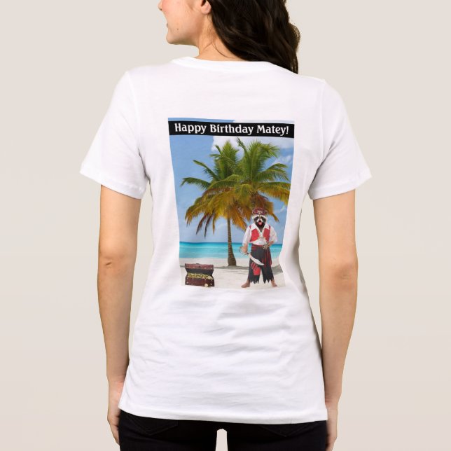 T-shirt En Tri-matière les femmes bella tee. Joyeux Anniversaire Matey !  (Verso)