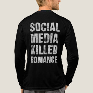 T-shirt En Tri-matière Les médias sociaux ont tué la romance