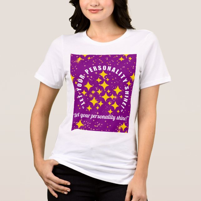 T-shirt En Tri-matière Let your personality shine (Recto)