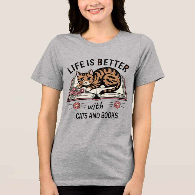 T-shirt En Tri-matière Life Is Better with Cats and Books 🐾📚 (Recto)