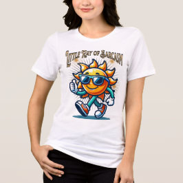 T-shirt En Tri-matière Little Ray of Sarcasm Funny T-shirt