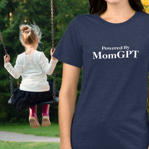 T-shirt En Tri-matière Maman Amusante Anniversaire - Powered By MomGPT -