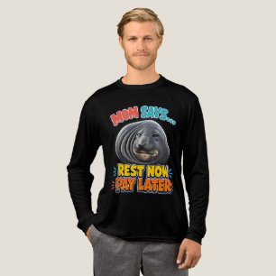T-shirt En Tri-matière Maman dit se reposer maintenant payer plus tard Sc
