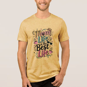 T-shirt En Tri-matière Maman La Vie Est La Meilleure