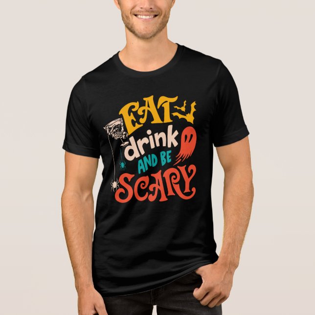 T-shirt En Tri-matière manger boire et être effrayant Halloween (Recto)