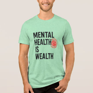 T-shirt En Tri-matière Mental Health Is Wealth – Motivational Brain Desig