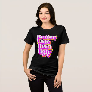T-shirt En Tri-matière Mieux Tard Que Rétro Chirt