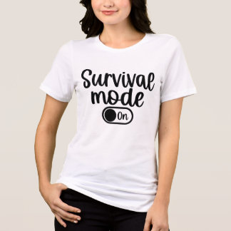 T-shirt En Tri-matière Mode de survie : Activé