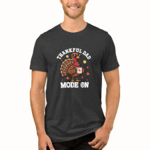 Mode Papa Reconnaissant Activé • T-Shirt Drôle de 