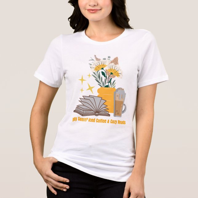 T-shirt En Tri-matière Mon genre ? Café glacé et lectures douillettes (Recto)
