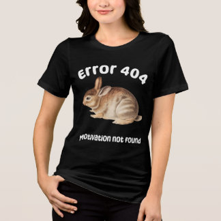 T-shirt En Tri-matière Motivation pas trouvé lapin - Graphique drôle