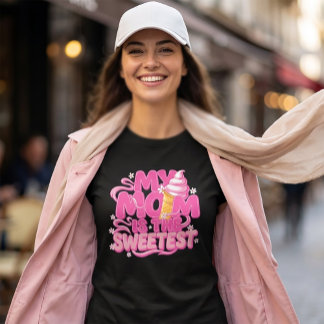 T-shirt En Tri-matière My Mom Is The Sweetest – Cute Ice Cream