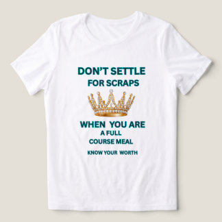 T-shirt En Tri-matière N'ACCEPTEZ RIEN DE MOINS Couronne de reine en or p