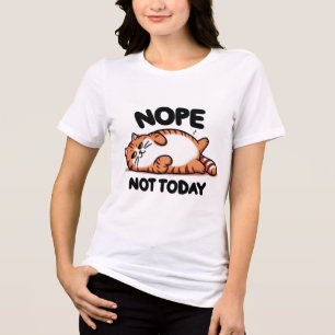 T-shirt En Tri-matière Non pas aujourd'hui chat tigré