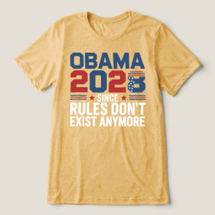 T-shirt En Tri-matière Obama 2028 Puisque les règles n'existent plus